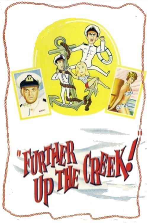 Further Up the Creek filmas online
