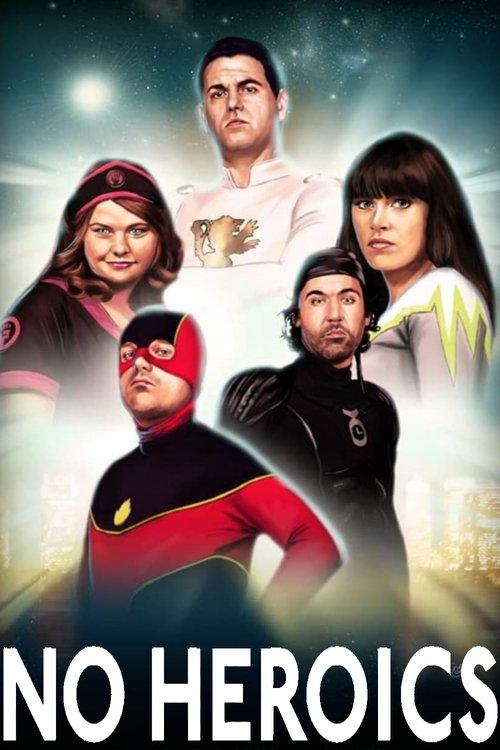 No Heroics filmas online