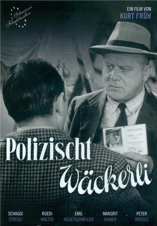 Polizischt Wäckerli filmas online