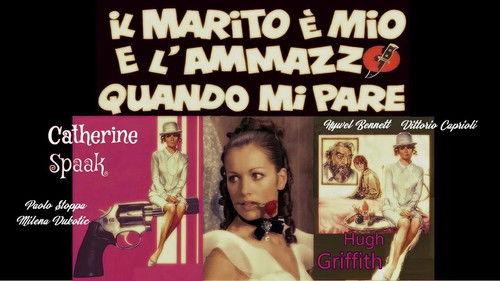 Il marito è mio e l'ammazzo quando mi pare filmas žiurėti online