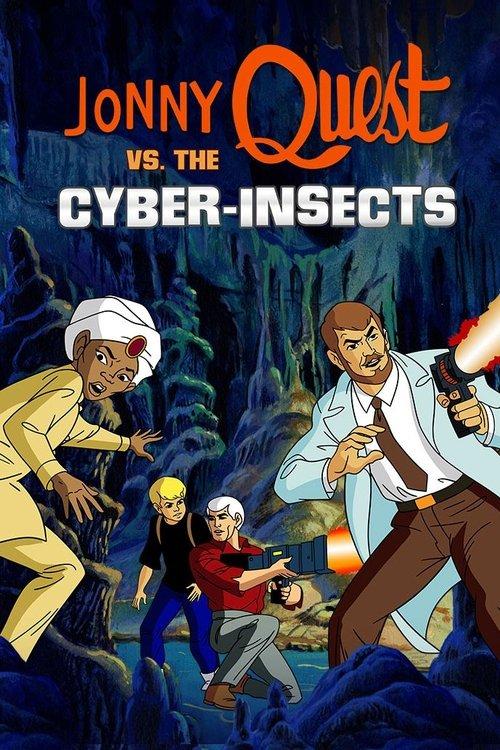 Jonny Quest vs. the Cyber Insects filmas online