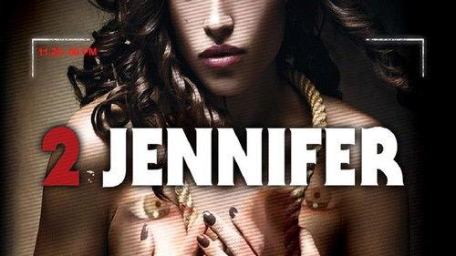 2 Jennifer filmas žiurėti online