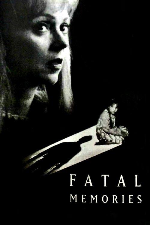 Fatal Memories filmas online