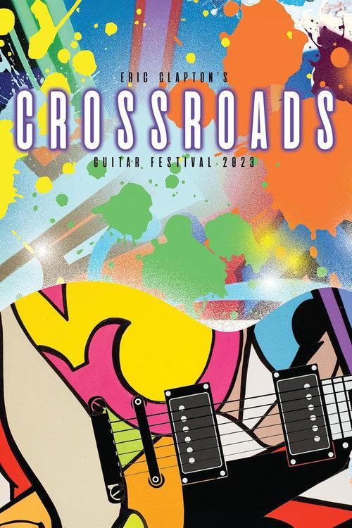 Eric Clapton’s Crossroads Guitar Festival 2023 filmas online