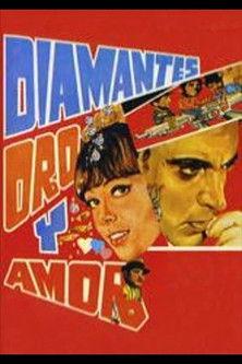 Diamantes, Oro y Amor filmas online