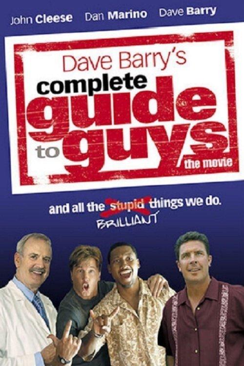 Complete Guide to Guys filmas online