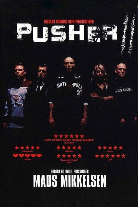Pusher II filmas online