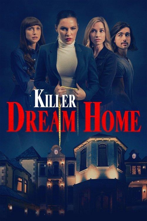 Killer Dream Home filmas online