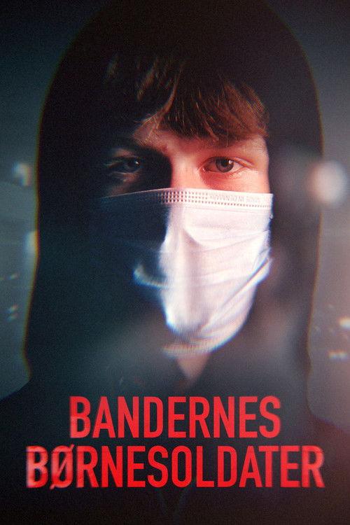 Bandernes børnesoldater filmas online