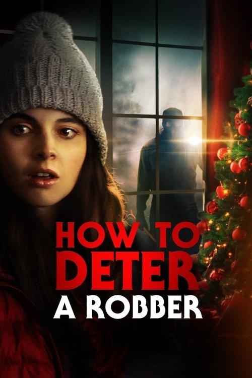 How to Deter a Robber filmas online