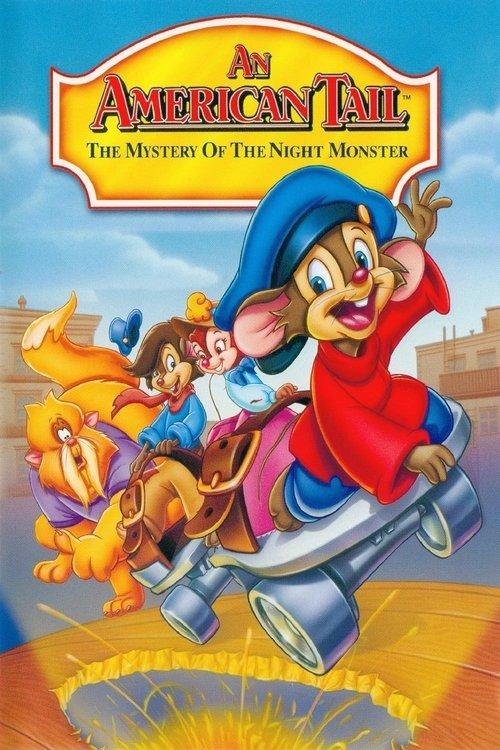 An American Tail: The Mystery of the Night Monster filmas online
