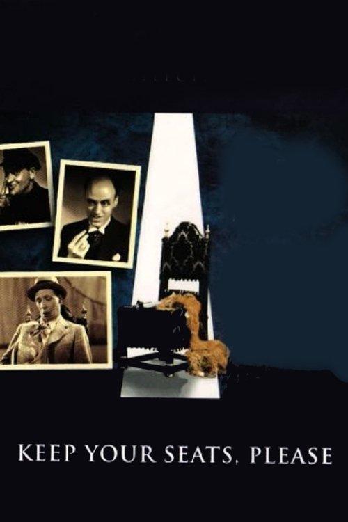 Keep Your Seats, Please filmas online