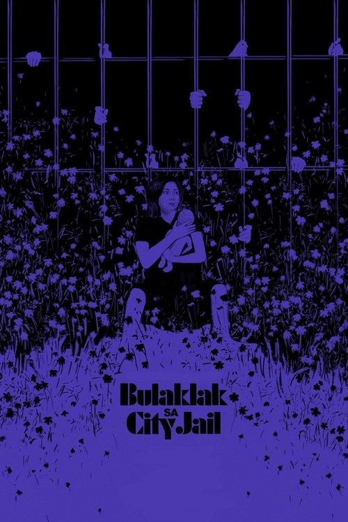 The Flowers of City Jail filmas online