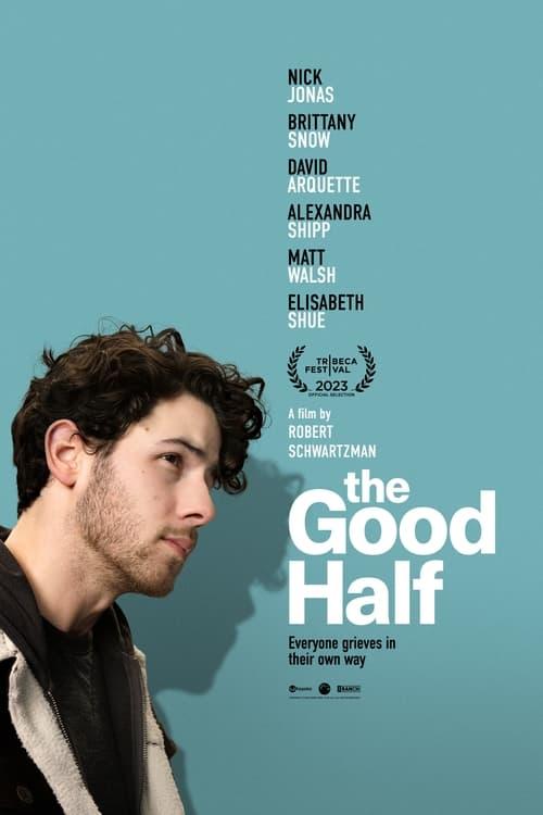 The Good Half filmas online