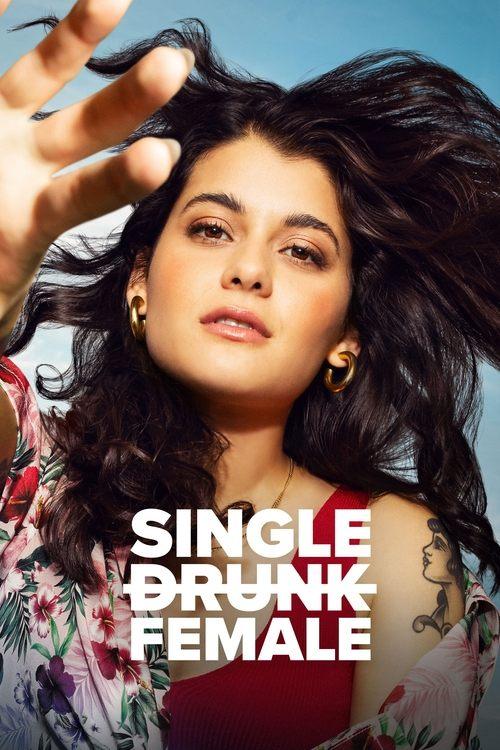Single Drunk Female filmas online