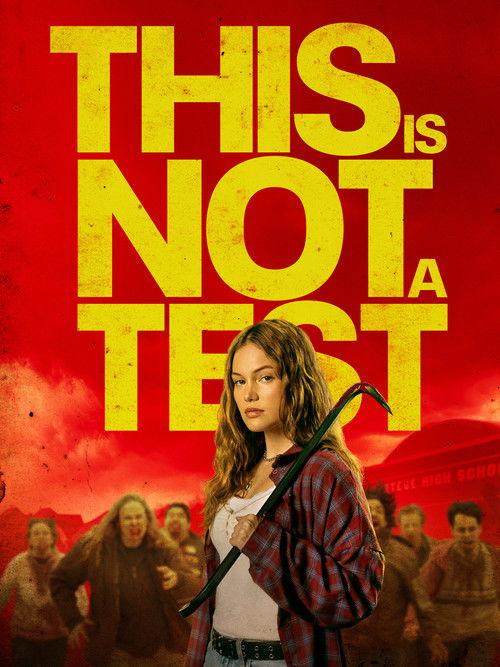 This Is Not a Test filmas online