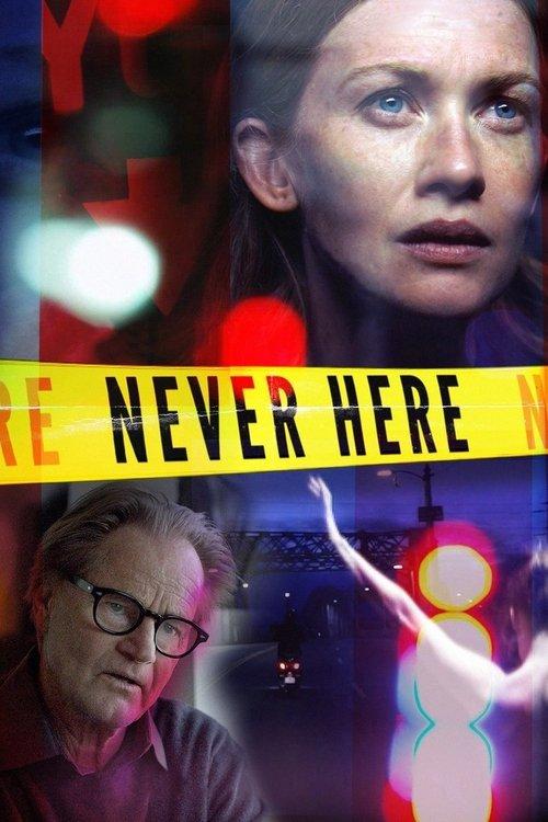 Never Here filmas online
