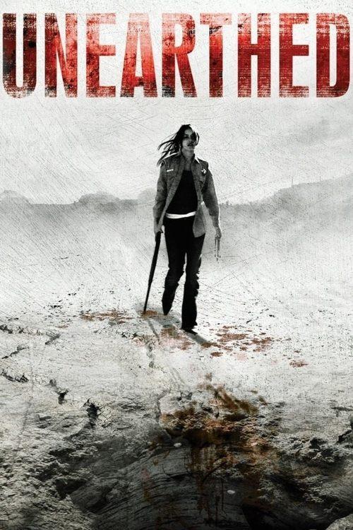 Unearthed filmas online