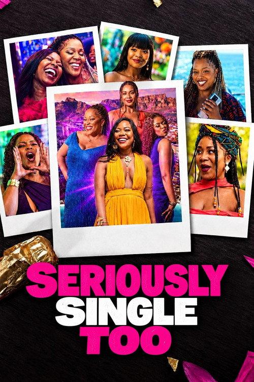 Seriously Single Too filmas online