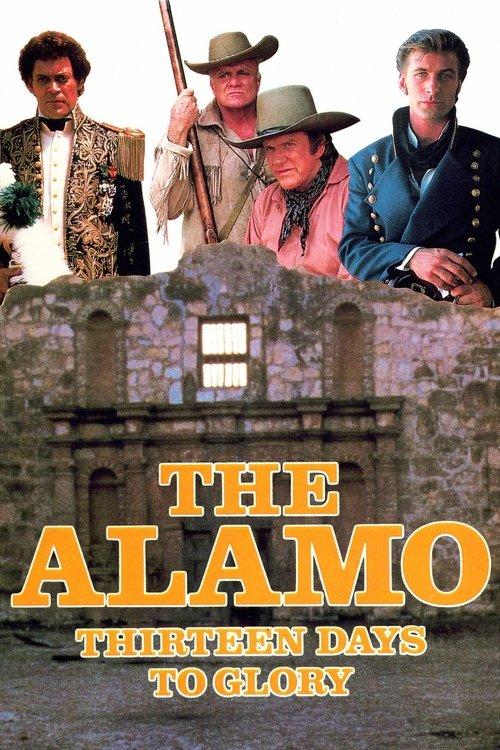 The Alamo: Thirteen Days to Glory filmas online