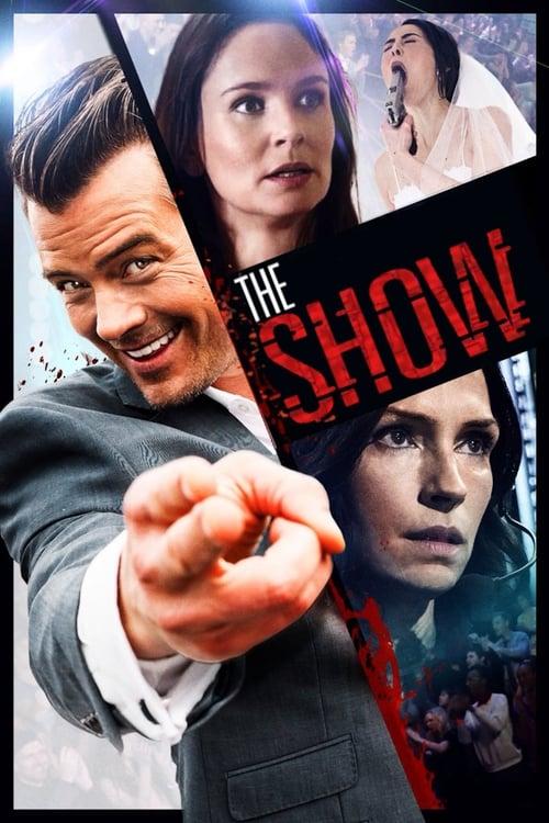 The Show filmas online