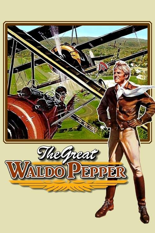 The Great Waldo Pepper filmas online