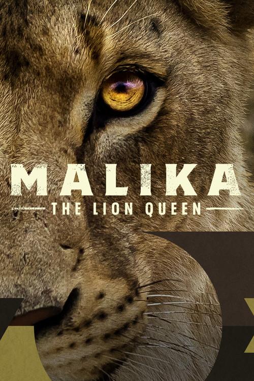 Malika the Lion Queen filmas online
