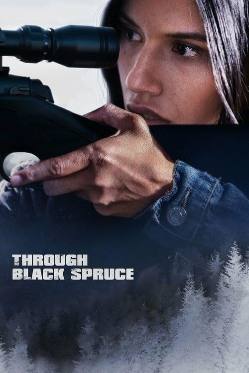 Through Black Spruce filmas online