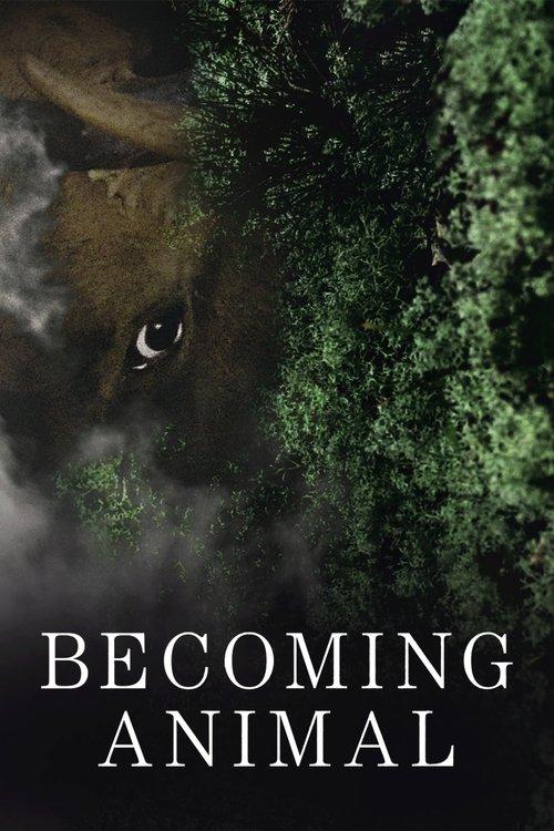 Becoming Animal filmas online