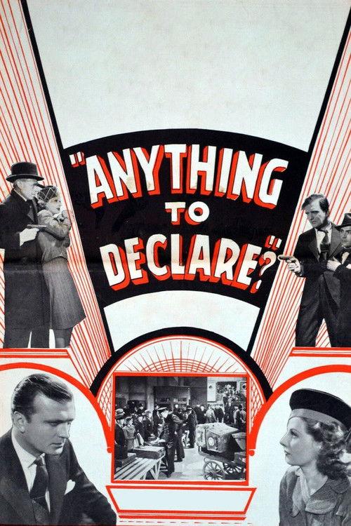 Anything to Declare? filmas online