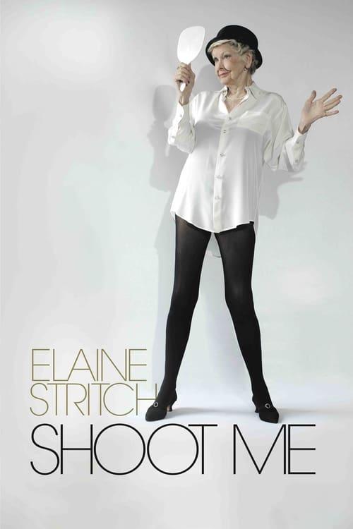 Elaine Stritch: Shoot Me filmas online