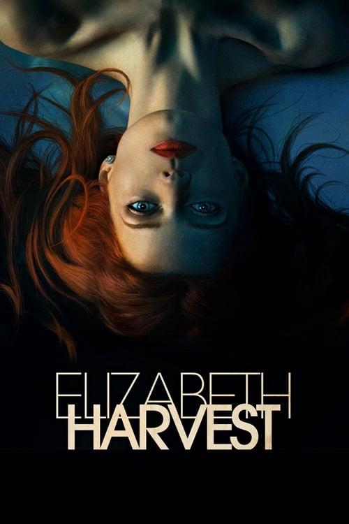 Elizabeth Harvest filmas online