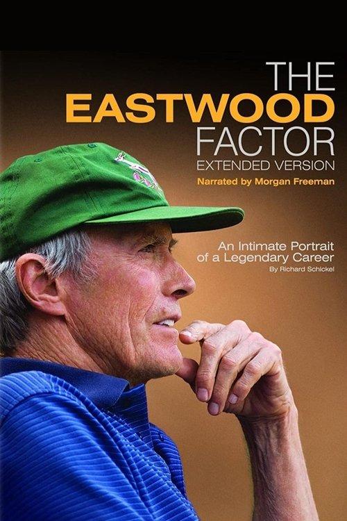 The Eastwood Factor filmas online