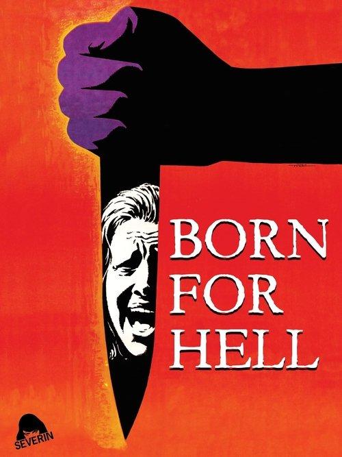 Born for Hell filmas online