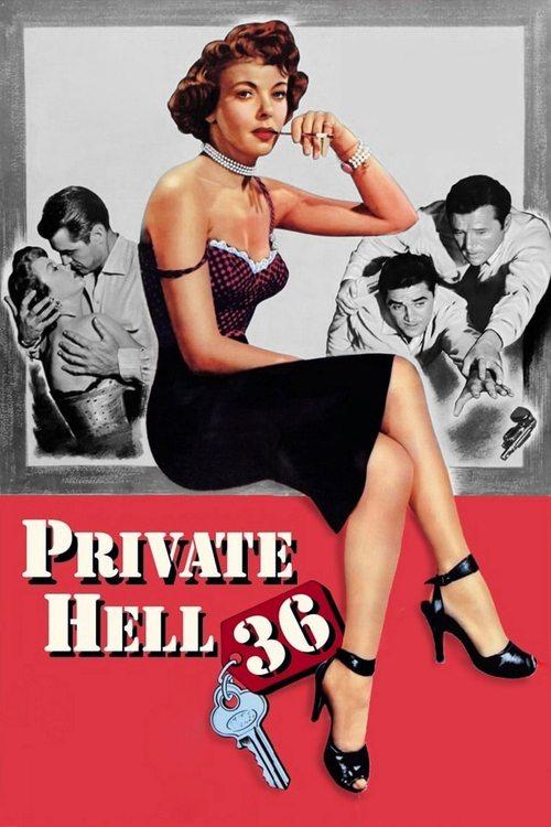 Private Hell 36 filmas online