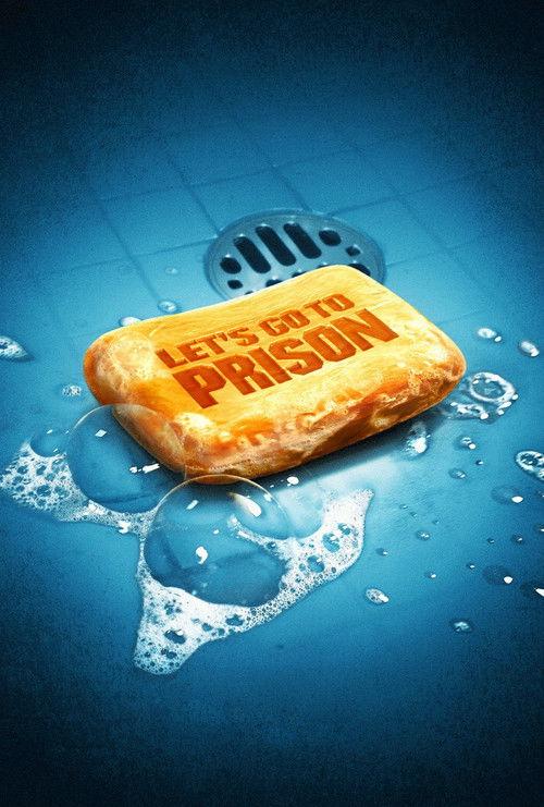 Let's Go to Prison filmas online