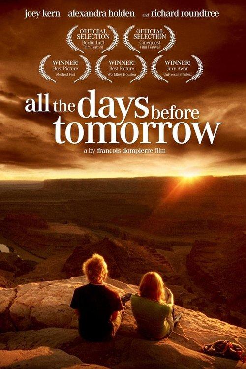 All The Days Before Tomorrow filmas online