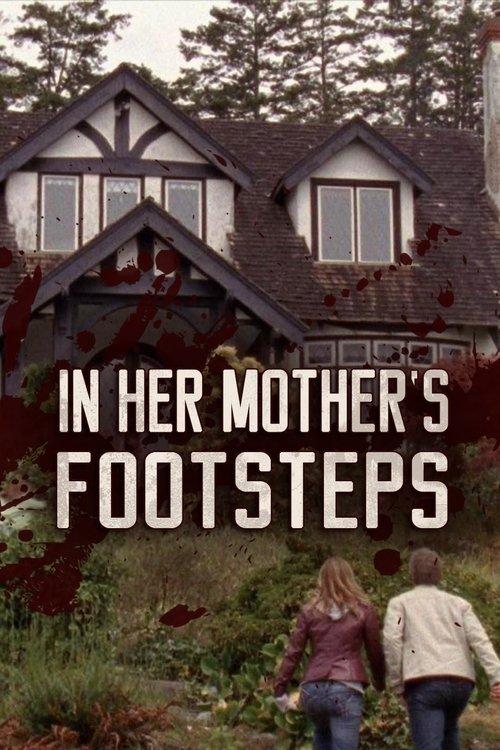 In Her Mother's Footsteps filmas online