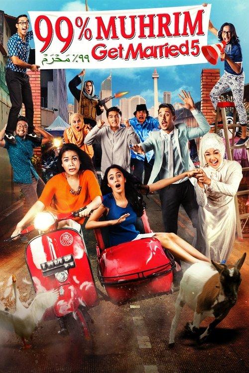 99% Muhrim - Get Married 5 filmas online