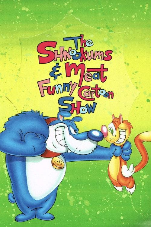 The Shnookums and Meat Funny Cartoon Show filmas online