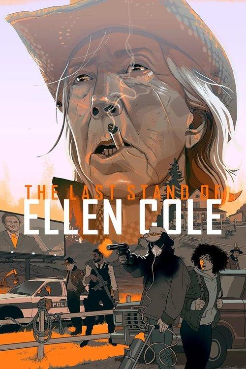 The Last Stand of Ellen Cole filmas online