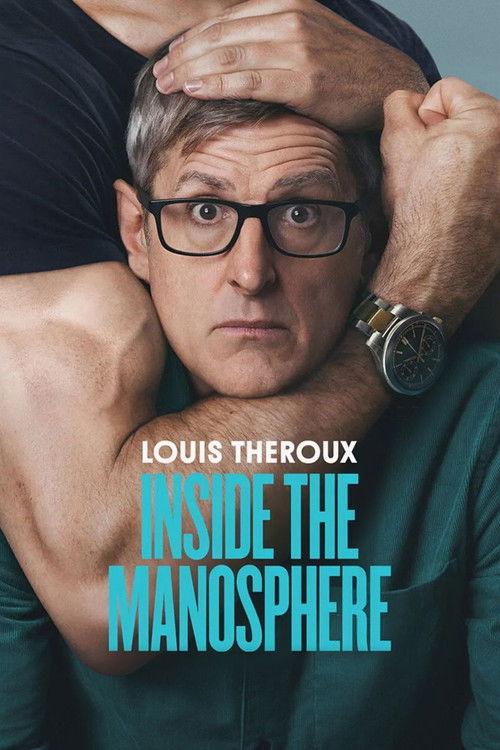 Louis Theroux: Inside the Manosphere filmas online