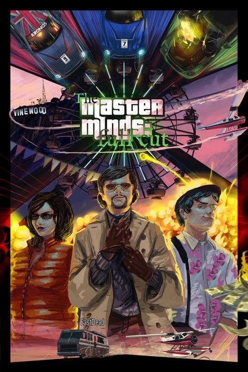 The Masterminds: Full Cut filmas online