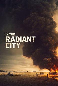 In the Radiant City filmas online