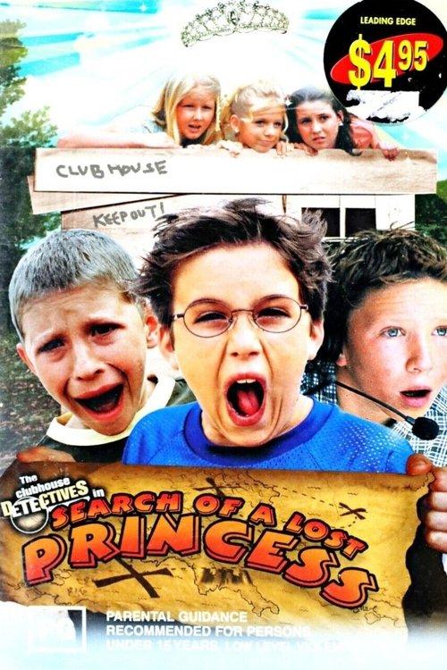 Clubhouse Detectives in Search of a Lost Princess filmas online