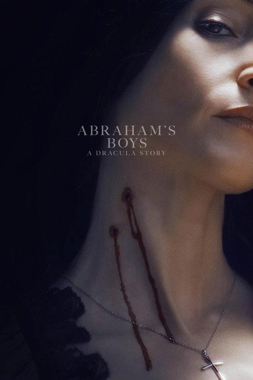 Abraham's Boys: A Dracula Story filmas online