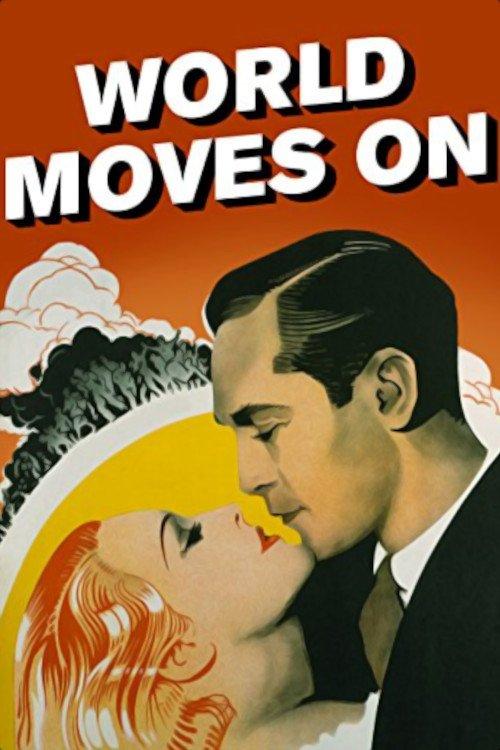 The World Moves On filmas online