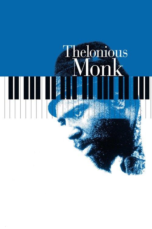Thelonious Monk: Straight, No Chaser filmas online