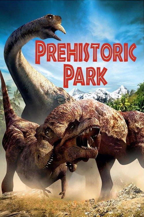 Prehistoric Park filmas online