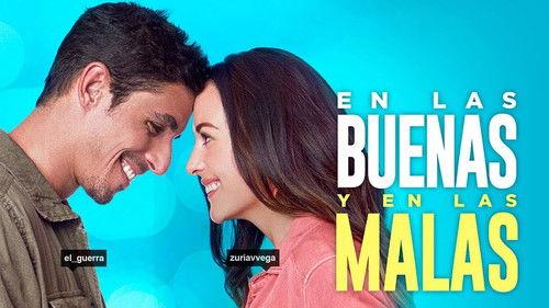 En las buenas y en las malas filmas žiurėti online